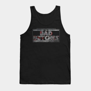 The Bad Betches Tank Top